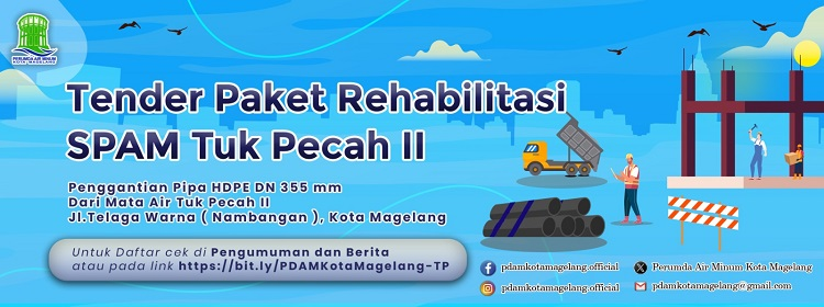 Tender Paket Rehabilitasi SPAM Tuk Pecah II